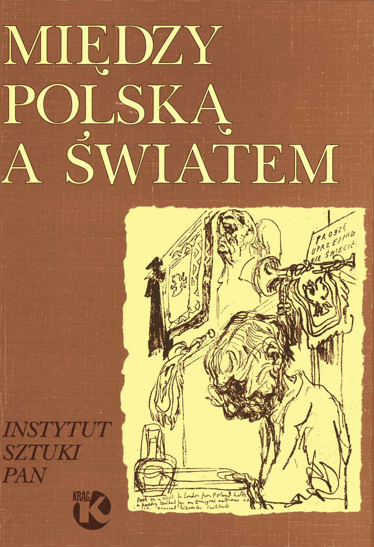 Między Polską a światem : kultura emigracyjna po 1939 roku / pod red. Marty Fik