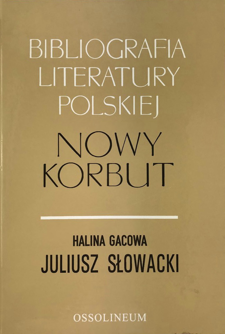 Bibliografia Literatury Polskiej Nowy Korbut : Juliusz Słowacki