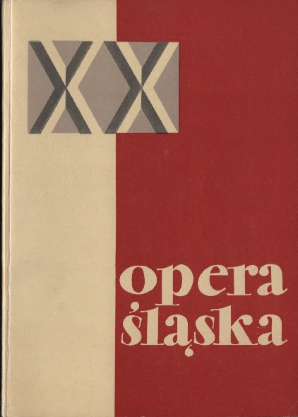 Opera Śląska w dwudziestoleciu